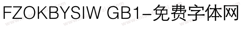 FZOKBYSIW GB1字体转换